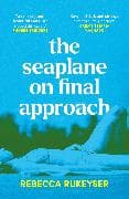 The Seaplane on Final Approach