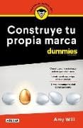 Construye tu propia marca para Dummies / Launching & Building a Brand For Dummies