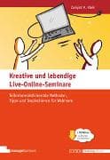 Kreative und lebendige Live-Online-Seminare