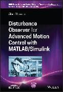 Disturbance Observer for Advanced Motion Control with MATLAB / Simulink