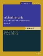 Trichotillomania: Workbook