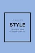 Little Guides to Style III