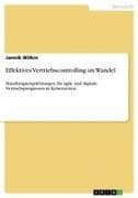 Effektives Vertriebscontrolling im Wandel