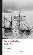 Cornish Gothic, 1830-1913