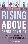 Rising Above Office Conflict
