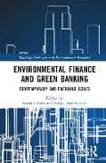Environmental Finance and Green Banking