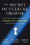 The Secret of Culture Change
