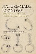 Nature-Made Economy