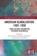 American Globalization, 1492–1850