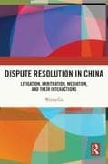 Dispute Resolution in China