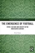 The Emergence of Football