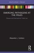 Emerging Pathogens at the Poles