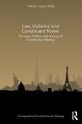 Law, Violence and Constituent Power