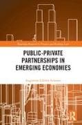 Public-Private Partnerships in Emerging Economies