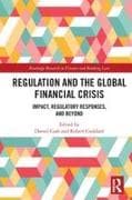 Regulation and the Global Financial Crisis