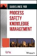 Guidelines for Process Safety Knowledge Management