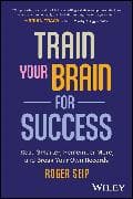 Train Your Brain For Success