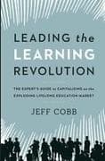 Leading the Learning Revolution