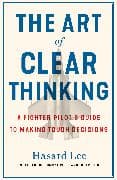 The Art of Clear Thinking
