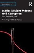 Mafia, Deviant Masons and Corruption