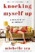 Knocking Myself Up