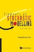 Elements Of Stochastic Modelling (Third Edition)