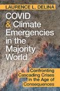 COVID and Climate Emergencies in the Majority World
