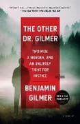 The Other Dr. Gilmer