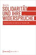 Solidarität und ihre Widersprüche