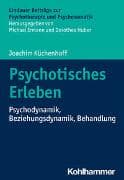 Psychotisches Erleben