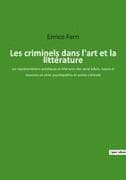 Les criminels dans l'art et la littérature