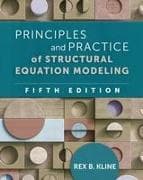 Principles and Practice of Structural Equation Modeling, Fifth Edition