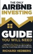 The Only Airbnb Investing Guide You Will Need