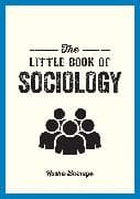 The Little Book of Sociology