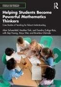 Helping Students Become Powerful Mathematics Thinkers
