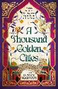 A Thousand Golden Cities: 2,500 Years of Writing from Afghanistan and its People