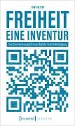 Freiheit – eine Inventur