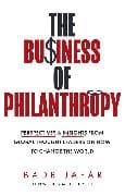 The Business of Philanthropy