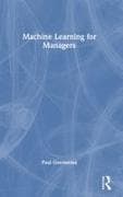 Machine Learning for Managers