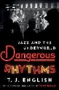 Dangerous Rhythms