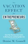 The Vacation Effect® for Entrepreneurs