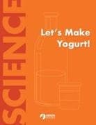 Lets Make Yogurt