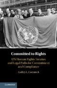Committed to Rights: Volume 1