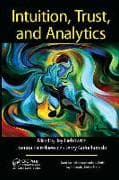 Intuition, Trust, and Analytics