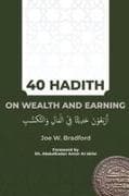 40 Hadith on Wealth and Earning