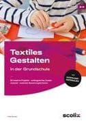 Textiles Gestalten in der Grundschule