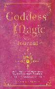 Goddess Magic Journal: Volume 15