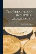 The Principles of Industrial Management