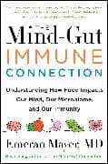 The Mind-Gut-Immune Connection