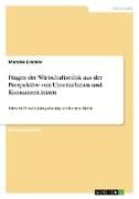 Fragen der Wirtschaftsethik aus der Perspektive von Unternehmen und Konsument:innen